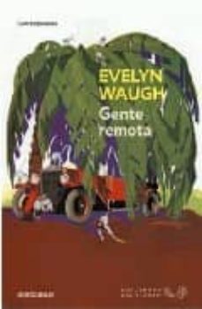 gente remota-evelyn waugh-9788499080123