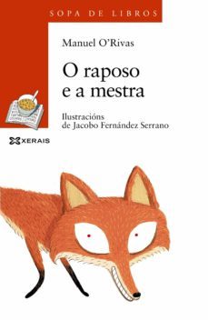 o raposo e a mestra (ebook)-manuel rivas-9788499146423