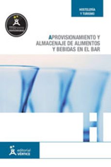 aprovisionamiento y almacenaje de alimentos y bebidas en el bar-9788499311623