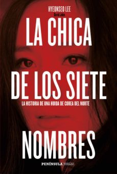 la chica de los siete nombres (ebook)-hyeonseo lee-9788499424323