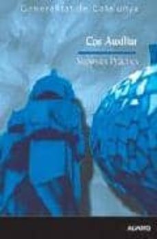 cos auxiliar de la generalitat de catalunya: suposits practics-9788499432823