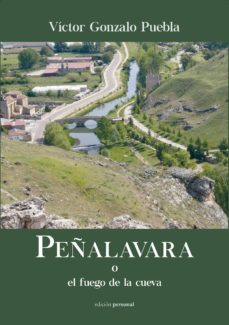 peñalavara o el fuego de la cueva-9788499465623