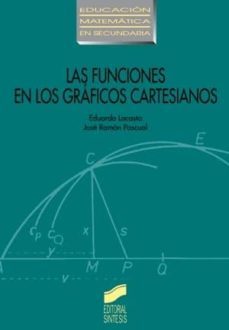las funciones en los graficos cartesianos (ebook)-eduardo lacasta-jose ramon pascual-9788499580623