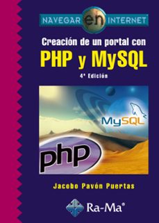 creacion de un portal con php y mysql (4ª edicion) (ebook)-jacobo pavón-9788499643823