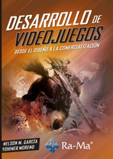 desarrollo de videojuegos. desde el diseño a la comercializacion (ebook)-nelson m. garcia-yohiner moreno-9788499648323
