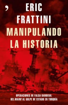 manipulando la historia (ebook)-eric frattini-9788499985923