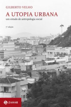 a utopia urbana (ebook)-gilberto velho-9788537805923
