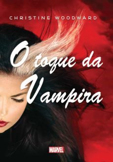 o toque da vampira (ebook)-christine woodward-9788542802023