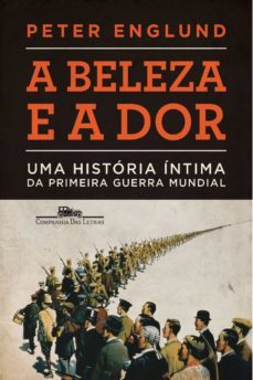 a beleza e a dor (ebook)-peter englund-9788543800523