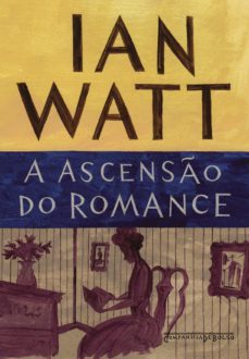a ascenso do romance (ebook)-ian watt-9788543807423