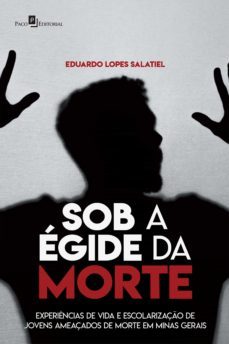 sob a égide da morte (ebook)-eduardo lopes salatiel-9788546217823