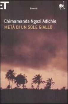 meta di un sole giallo-chimamanda ngozi adichie-9788806203023