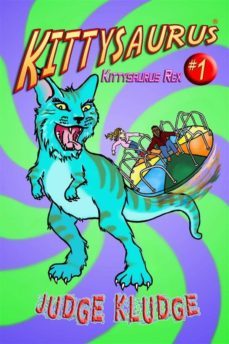 kittysaurus rex (book one of the kittysaurus series) (ebook)-9788822880123