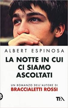 la notte in cui ci siamo ascoltati-9788850250523