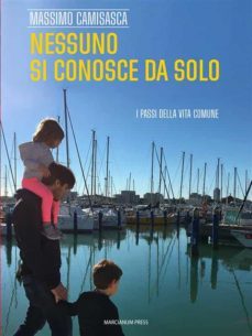 nessuno si conosce da solo (ebook)-massimo camisasca-9788865128923