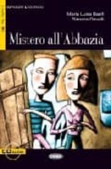 mistero all abbazia book only (imparare leggendo) intermedio (int ermedio)-9788877543523