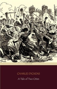 a tale of two cities (centaur classics) (ebook)-9788892518223