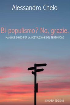 bi-populismo? no, grazie. (ebook)-9788897458623