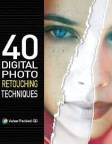 40 digital photo retouching techniques (value-packed cd)-9788931435023