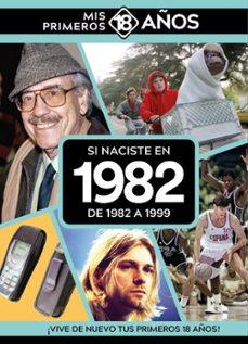 si naciste en 1982: de 1982 a 1999-9789493373723
