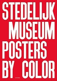 stedelijk museum posters by color-9789493416123
