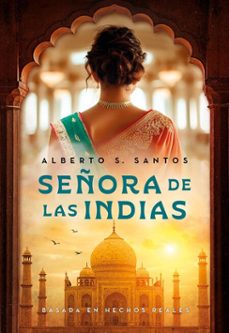 señora de las indias (ebook)-alberto s. santos-9789500215923