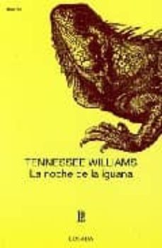 la noche de la iguana-tennessee williams-9789500307123