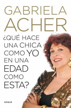 ¿que hace una chica como yo en una edad como esta? (ebook)-9789500438223