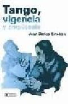 tango, vigencia y crepusculo-juan esteban-9789500517423