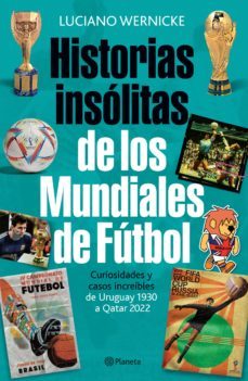 historias insolitas de los mundiales de futbol (ne) (ebook)-9789504978923