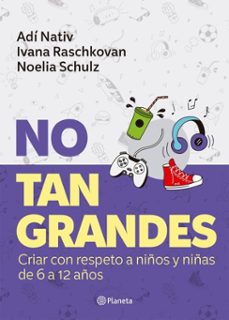 no tan grandes (ebook)-adí nativ-ivana raschkovan-noelia schulz-9789504992523