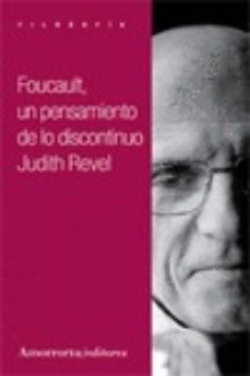 foucault: un pensamiento de lo discontinuo-judith revel-9789505183623