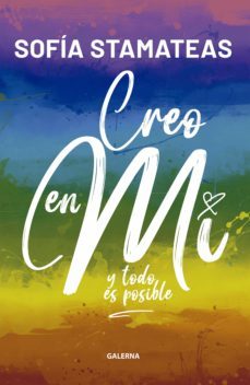 creo en mí. y todo es posible (ebook)-sofia stamateas-9789505568123