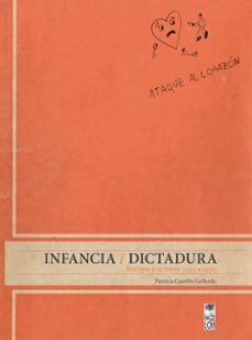 infancia / dictadura (ebook)-patricia castillo gallardo-9789560012623
