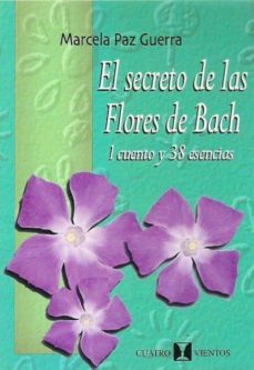 el secreto de las flores de bach (ebook)-marcela paz-9789562420723