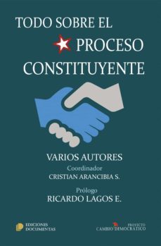 todo sobre el proceso constituyente (ebook)-cristian arancibia santibañez-9789562610223