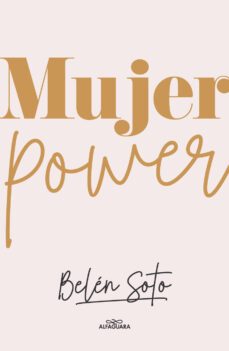 mujer power internacional (ebook)-belén soto infante-9789563844023