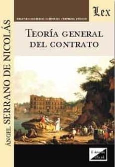 teoria general del contrato (serrano de nicolas)-9789563920123