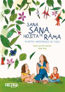 sana sana, hojita de rama (ebook)-paulina jara straussmann-fabián rivas-9789566163923