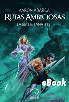 rutas ambiciosas (ebook)-aarón abarca-9789566386223