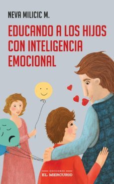 educando a los hijos con inteligencia emocional (ebook)-neva milicic-9789567402823
