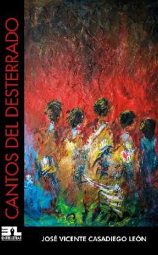 cantos del desterrado (ebook)-vicente jose casadiego leon-9789584423023