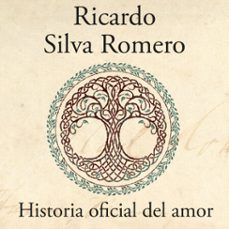 historia oficial del amor (audiolibro)-ricardo silva romero-9789585496323