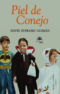 piel de conejo (ebook)-david eufrasio guzman-9789587205923