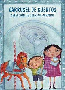carrusel de cuentos ii (ebook)-colectivo de autores-9789592116023