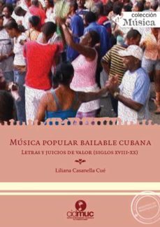 musica popular bailable cubana (ebook)-liliana casanella cue-9789597216223