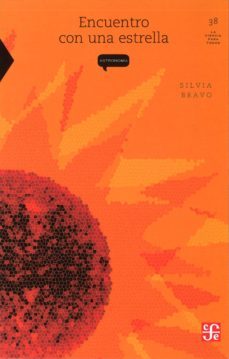 encuentro con una estrella-silvia bravo-9789681652623