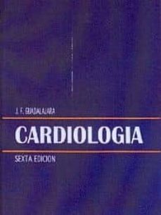 cardiologia (6ª ed)-jose fernando guadalajara boo-9789685328623