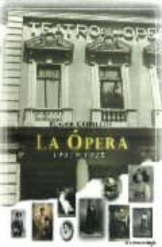 la opera 1901-1925-edgar ceballos-9789687881423