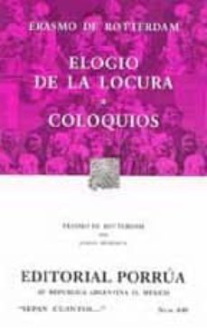 elogio de la locura; coloquios (7ª ed.)-9789700772523